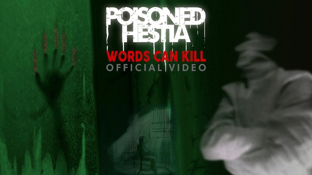 Poisoned Hestia – Words Can Kill – Official Video