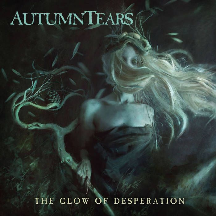 Autumn Tears – New Album “The Glow Of Desperation”