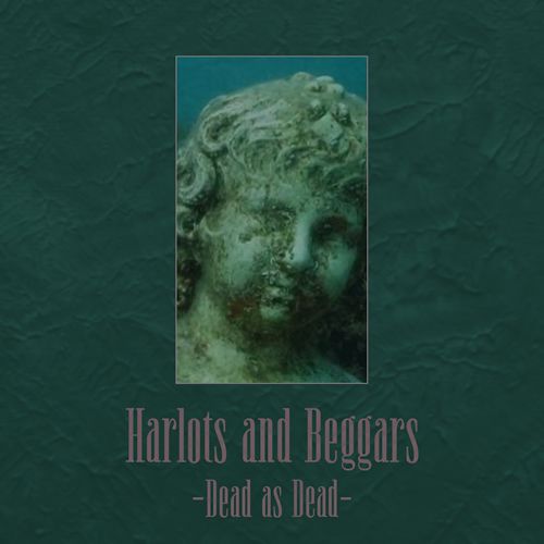 Harlots And Beggars – Reach Beyond The Sun