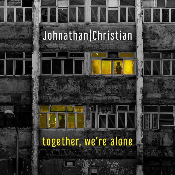 JOHNATHAN/CHRISTIAN newest EP, Together We’re Alone