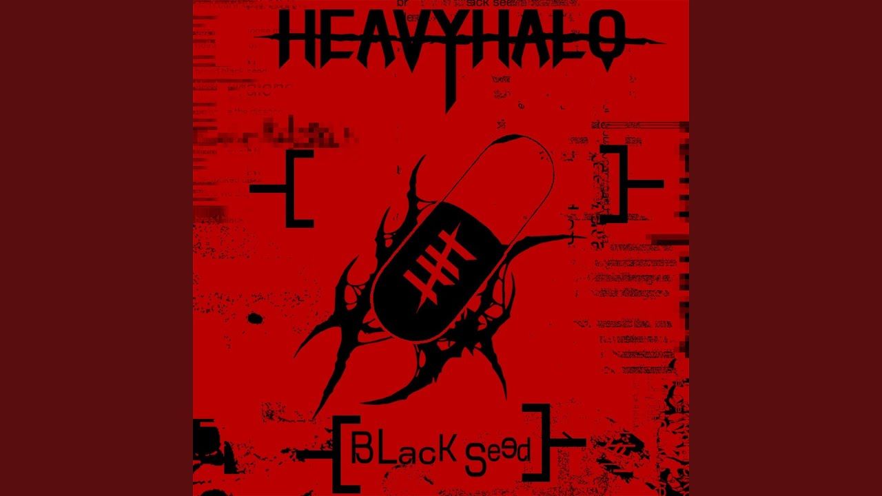 Heavy Halo – Black Seed