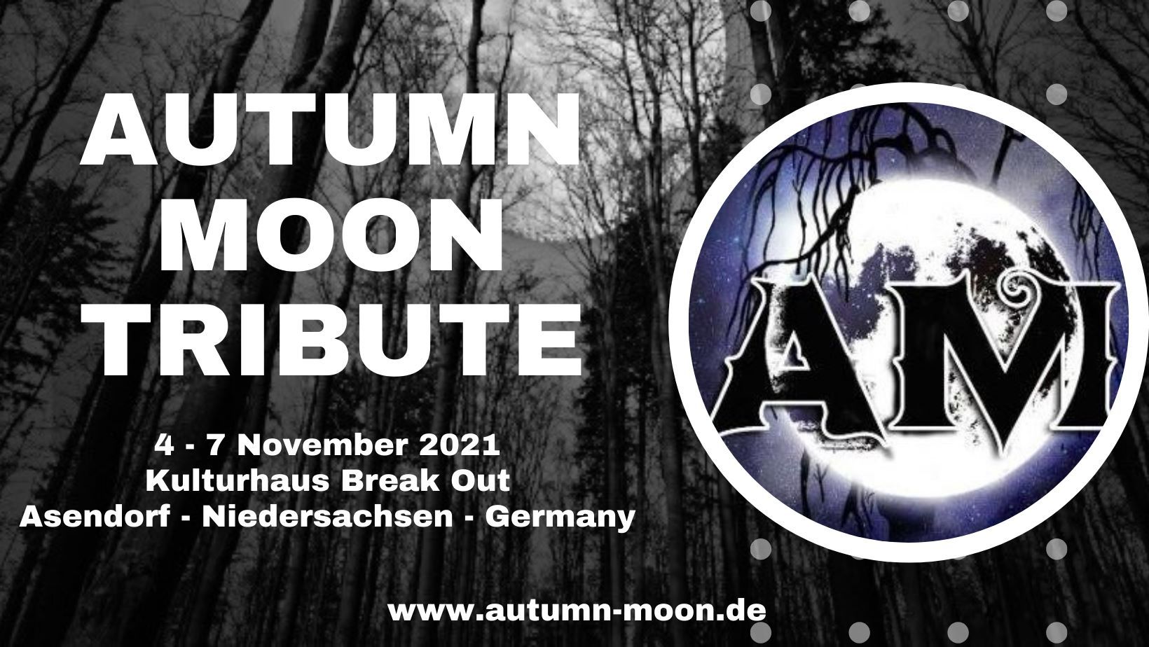 Asendorf’s next big festival: the AUTUMN MOON TRIBUTE 4th to 7th of November 2021