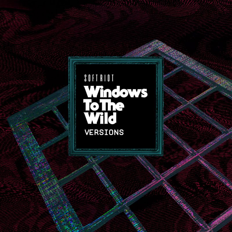 Retro Synth Act Soft Riot Unveils Three New Versions of “Windows to the Wild”