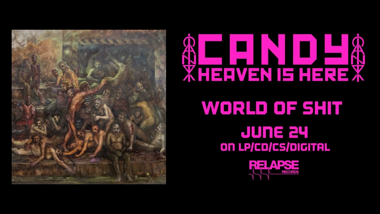 CANDY share “World Of Shit” ahead of Heaven Is Here