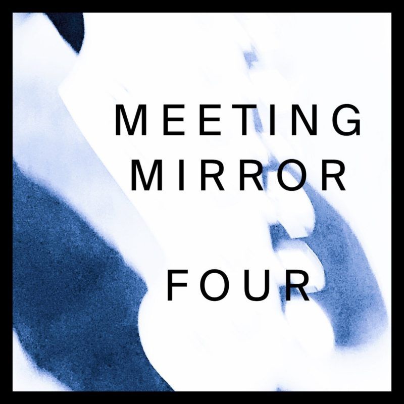 Listen to California Post-Punk Act Meeting Mirror’s “Four” EP