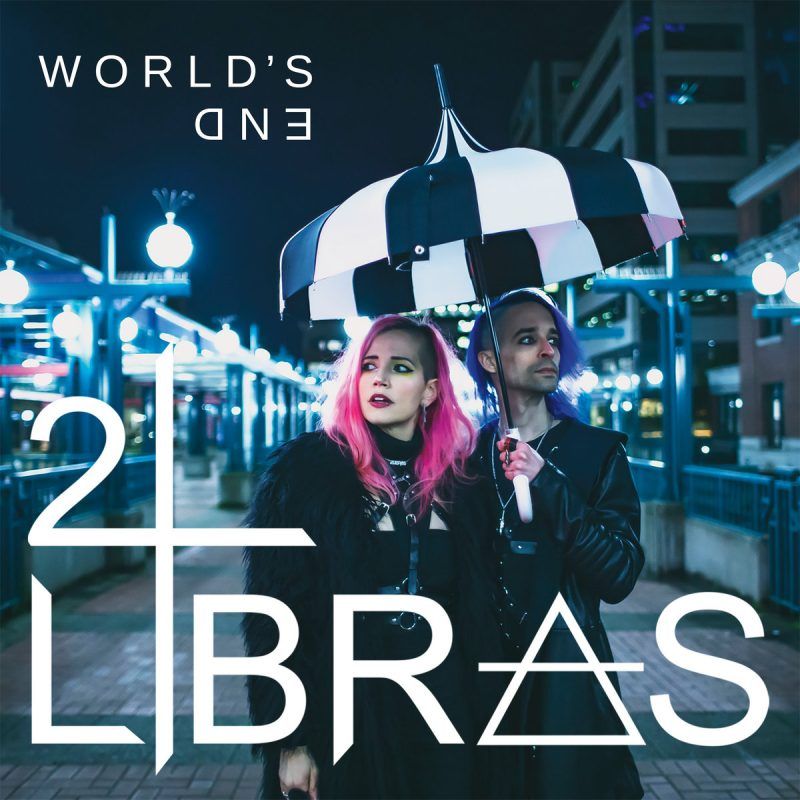 Listen to Seattle Darkwave Act 2 Libras’ New Album “Worlds End”