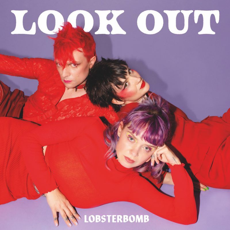Berlin Post-Punk Trio Lobsterbomb Says No to Creeps in Their Party Crashing Video for “What About Never”