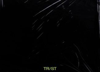 TR/ST Signs to Dais Records and Releases New Single “Robrash”
