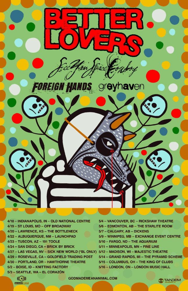 Better Lovers Announce North American Tour with SeeYouSpaceCowboy, Foreign Hands and Greyhaven