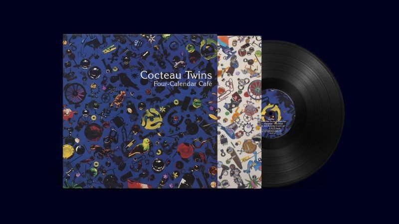 4AD Reissues Cocteau Twins’ Final Two Albums, “Four-Calendar Café” and “Milk & Kisses,” on Vinyl