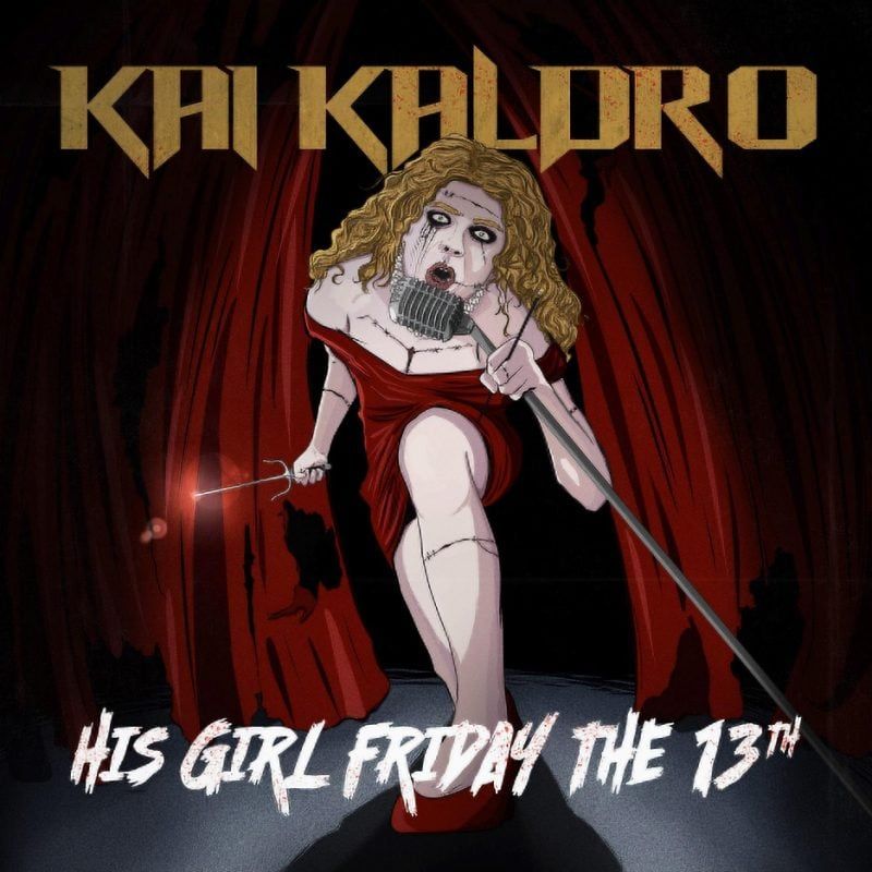 Kai Kaldro Debuts Industrial Rock Anthem “His Girl Friday The 13th”