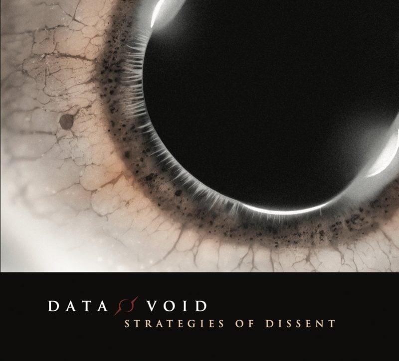 Dark Electronic Music Project Data Void Releases “Strategies of Dissent” LP — Watch Visualizer for “So Alien”