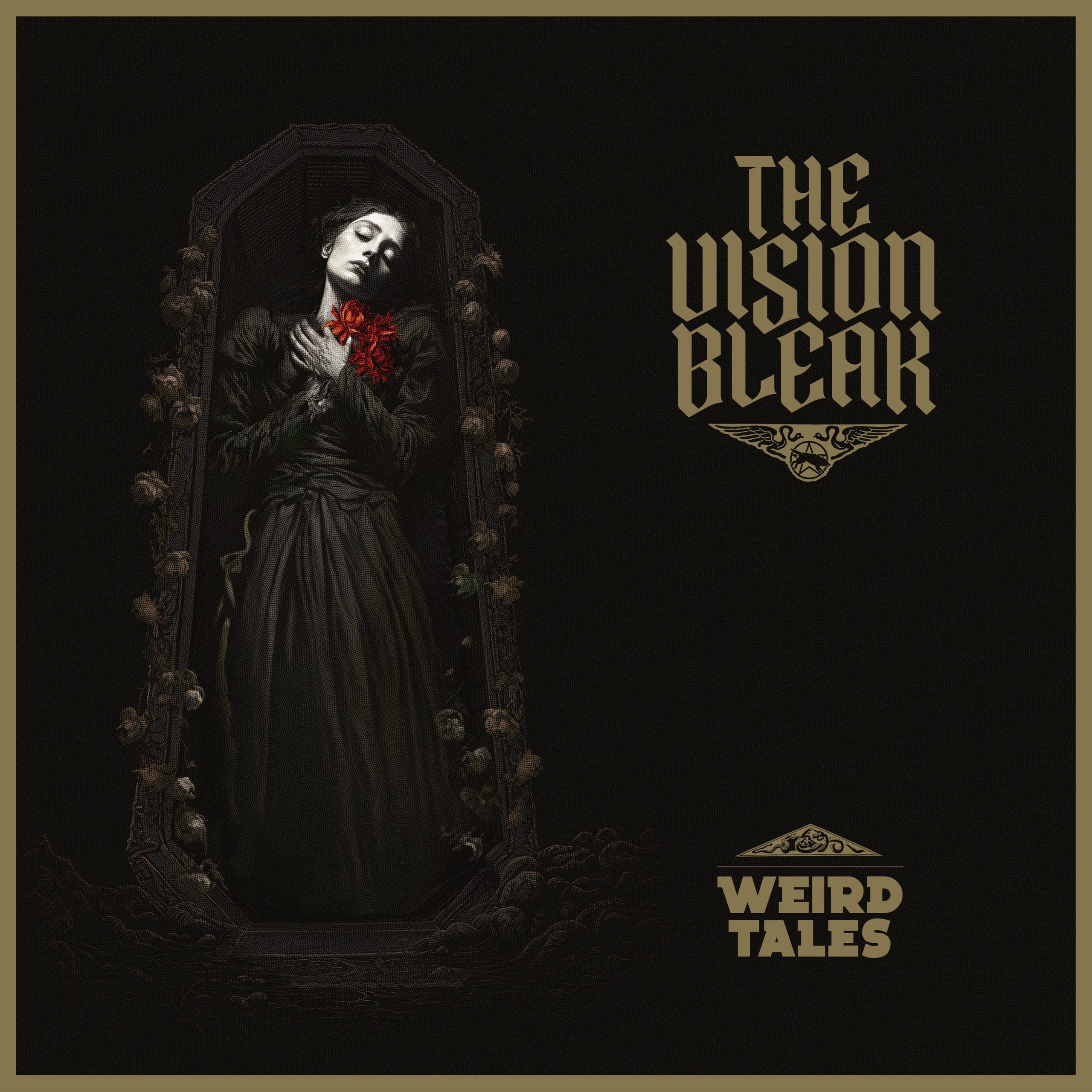 Unveiling the Dark Symphony: Exploring THE VISION BLEAK’s ‘Weird Tales