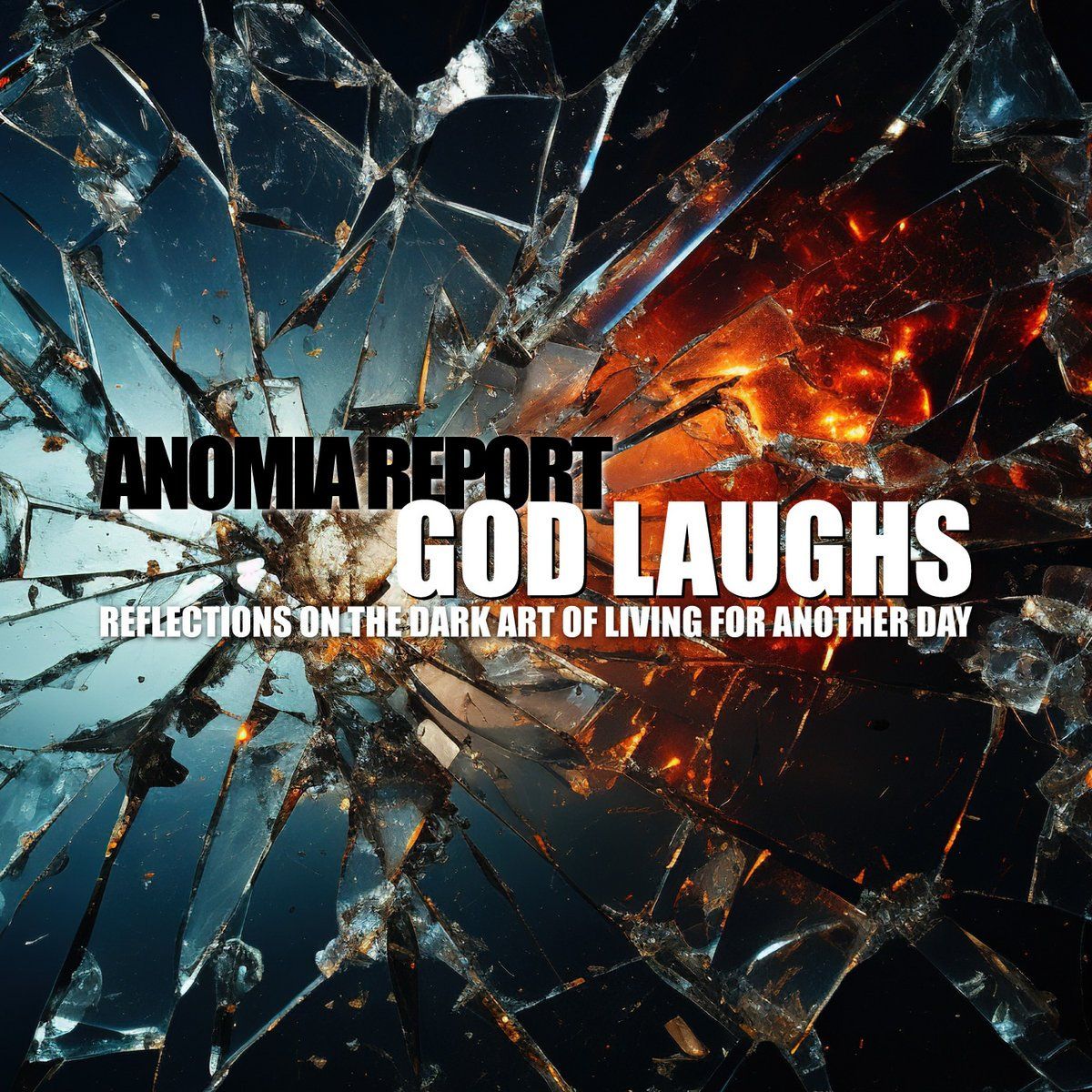 Listen to Chicago Outfit Anomia Report’s Latest LP “God Laughs: Reflections on the Dark Art of Living for Another Day”