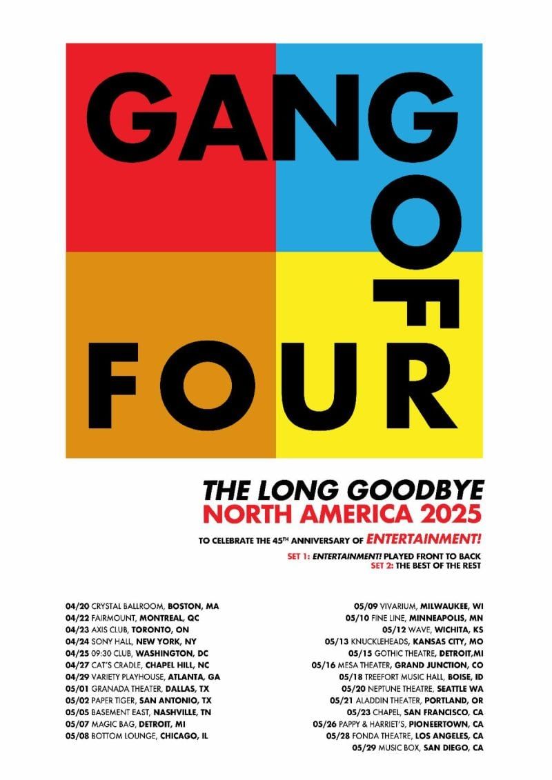 Gang of Four Announce Farewell North American Tour in Celebration of 45 Years of “Entertainment”